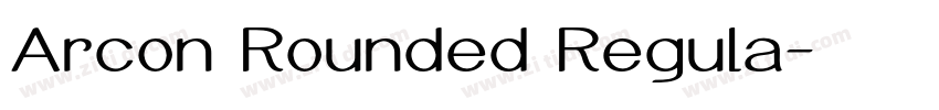 Arcon Rounded Regula字体转换